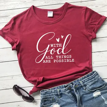 S Bohom Všetky Veci Sú Možné, Christian T-shirt Bežné Inšpirácia Biblie Top Čaj Vysokej Kvality Ženy Katolíckej Cirkvi Tričko